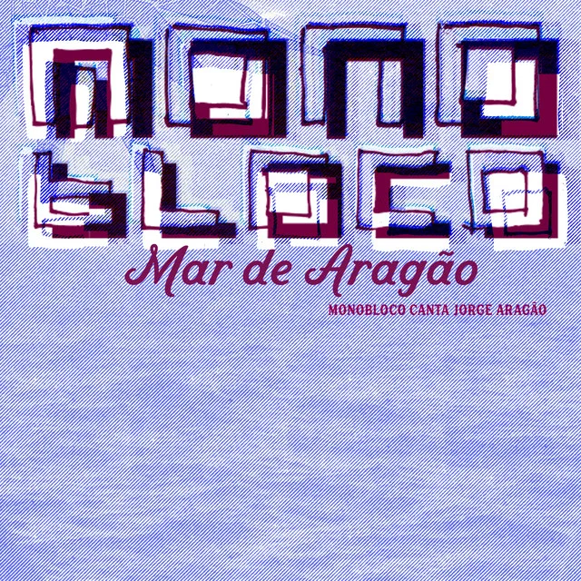Capa de Mar de Aragão (Monobloco Canta Jorge Aragão)