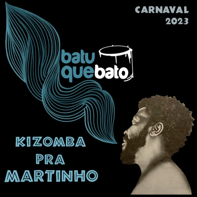 Capa de Kizomba pra Martinho (Carnaval 2023)