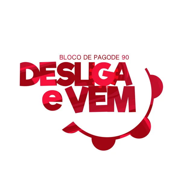 Logo do bloco Bloco Desliga e Vem